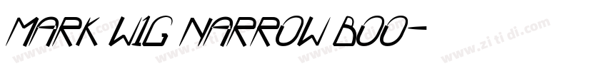 Mark W1G Narrow Boo字体转换
